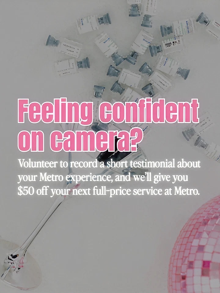Promo for testimonial video discount at Metro.